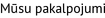 Mūsu pakalpojumi